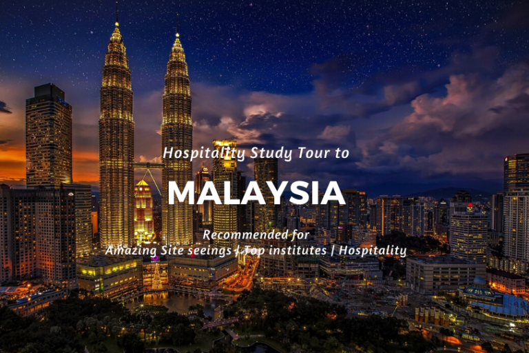 Study Tour to Malaysia | Hospitality Study Tour to Malaysia